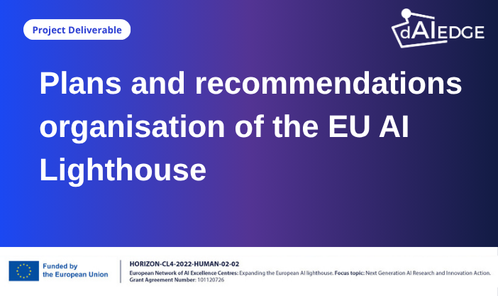 Plans and recommendations organisation of the EU AI Lighthouse
