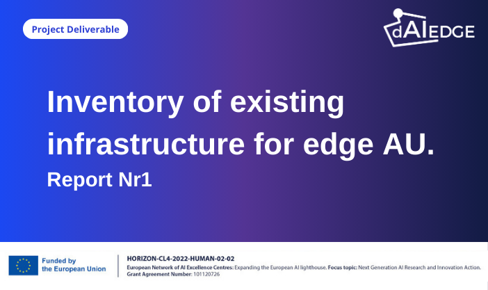 Inventory of existing infrastructure for edge AU. Report Nr 1
