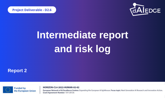 Updated report and log for risk prevention and mitigation (every 6 months)