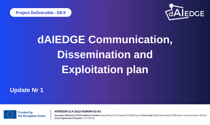 D8.9 – dAIEDGE Communication, Dissemination and Exploitation plan - update Nr 1