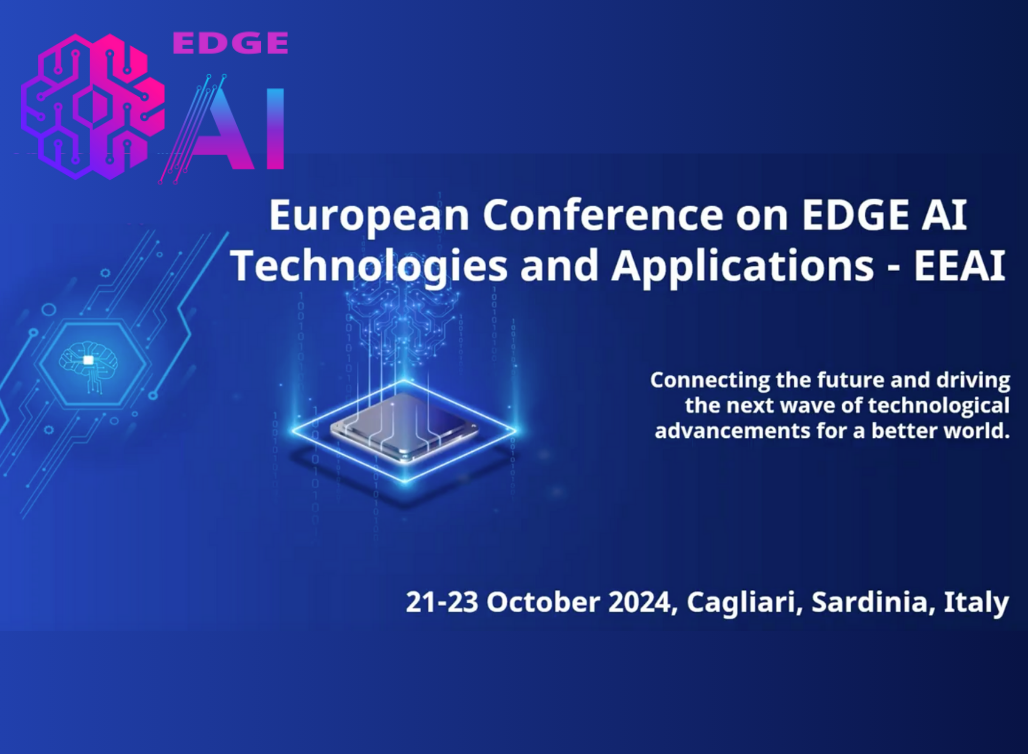 European Conference on EDGE AI Technologies and Applications (EEAI 2024 ...